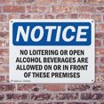 thumbnail image 4 of (2 Pack) No Loitering Or Open Alcoholic Beverages OSHA Notice Sign 24 Inch X 18 Inch Indoor / Outdoor Rust-Free Aluminum Metal Signs for Workplace, Workshop, and Construction Site, Made, 4 of 8