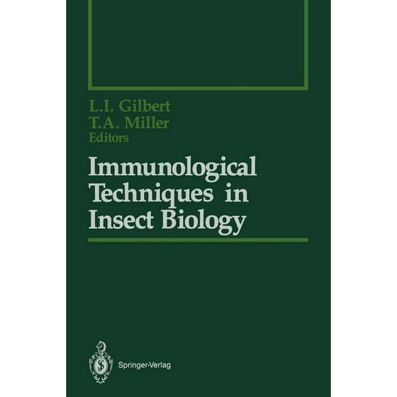 Springer Experimental Entomology Immunological Techniques in Insect Biology, (Paperback)