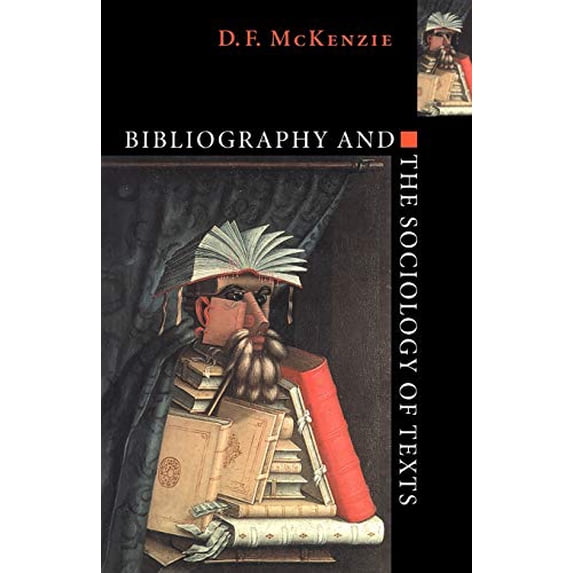 Pre-Owned Bibliography and the Sociology of Texts (Paperback) 052164495X 9780521644952