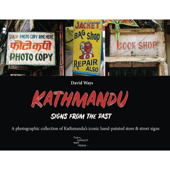 Kathmandu - Signs From The Past, (Paperback)