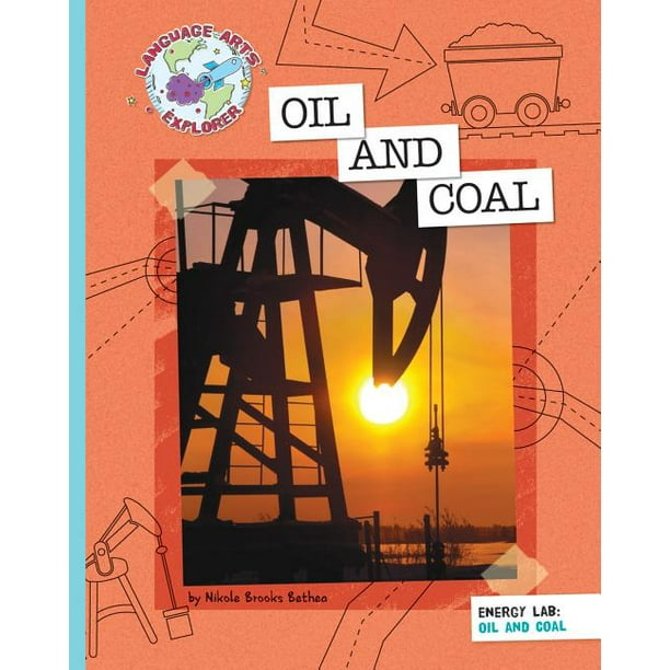 Oil and Coal