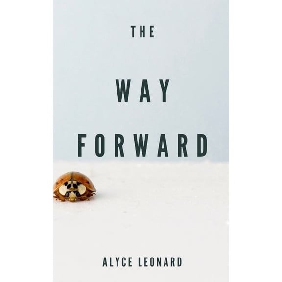 The Way Forward, (Paperback)