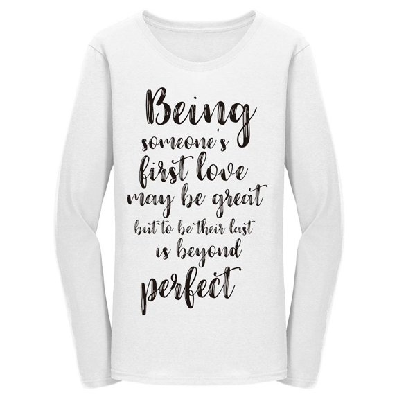 Beautiful Love Quote Long Sleeve Women's -Image by Shutterstock