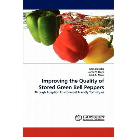 Improving the Quality of Stored Green Bell (Best Way To Store Green Peppers)