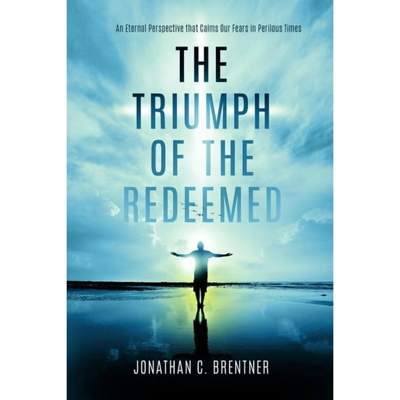 The Triumph of the Redeemed, (Paperback)