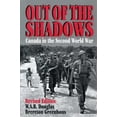 thumbnail image 1 of Pre-Owned Out of the Shadows: Canada in the Second World War (Paperback) 1550021516 9781550021516, 1 of 1