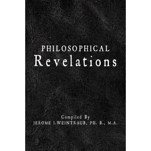 Philosophical Revelations (Paperback)