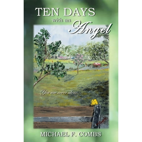 Ten Days With an Angel, (Paperback)