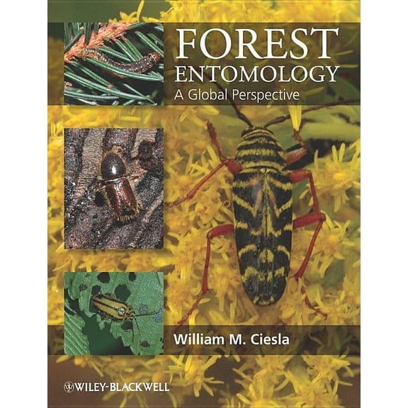 Forest Entomology: A Global Perspective (Hardcover)