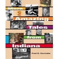 thumbnail image 1 of Plus d'Histoires Incroyables d'Indiana par Cavinder, Fred D., 1 of 2
