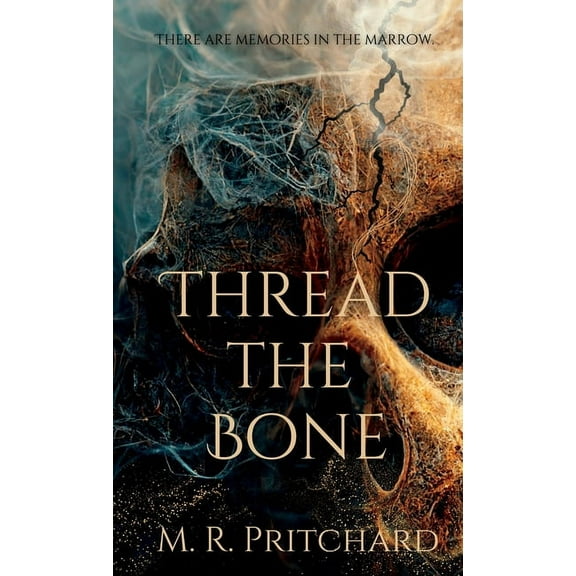 Thread The Bone, (Hardcover)