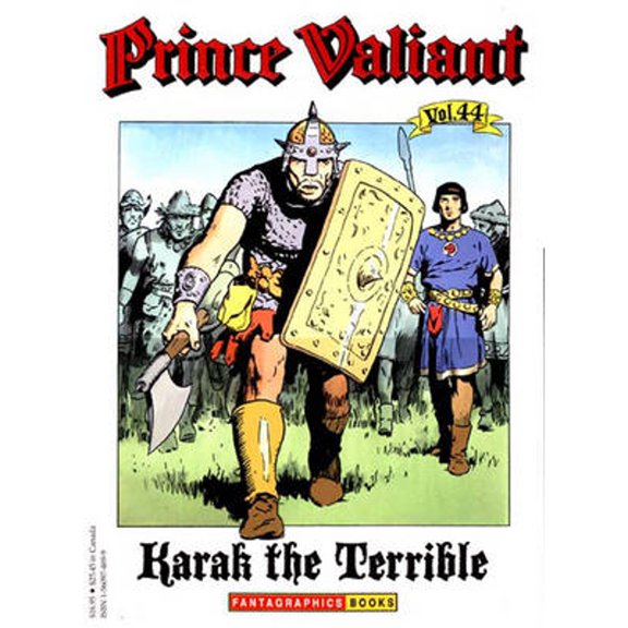 Pre-Owned Prince Valiant Volume 44: Karak the Terrible (Paperback) by Hal Foster, John Cullen Murphy