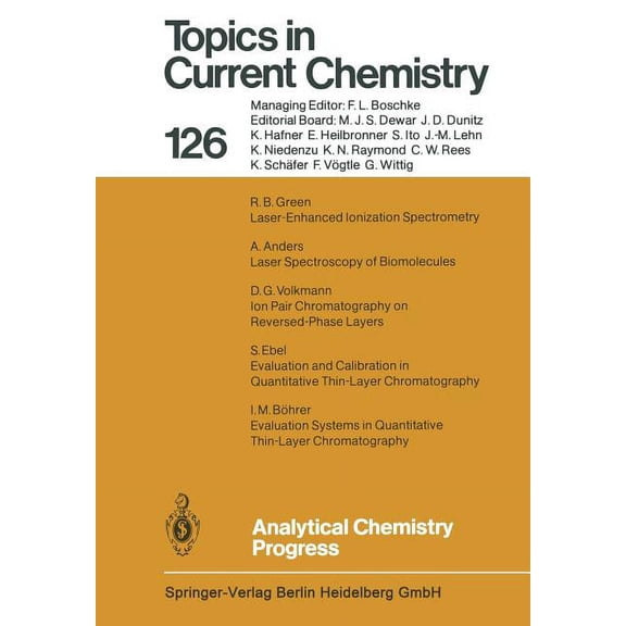 Topics in Current Chemistry Analytical Chemistry Progress, Book 126, (Paperback)