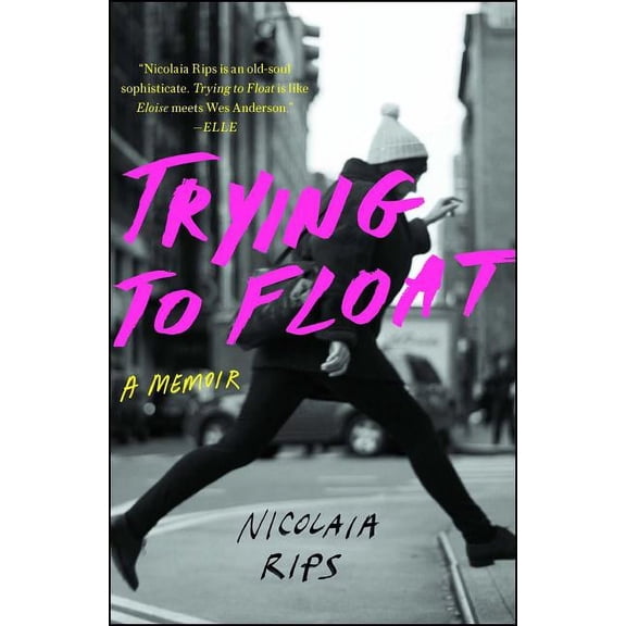Trying to Float : A Memoir (Paperback)