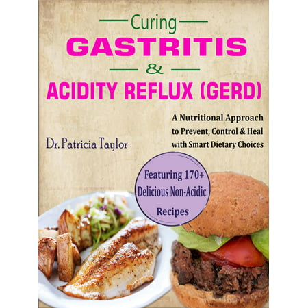 Curing GASTRITIS & ACIDITY REFLUX (GERD) - eBook