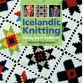 thumbnail image 1 of Pre-Owned Icelandic Knitting: Using Rose Patterns (Paperback) 1844483118 9781844483112, 1 of 1