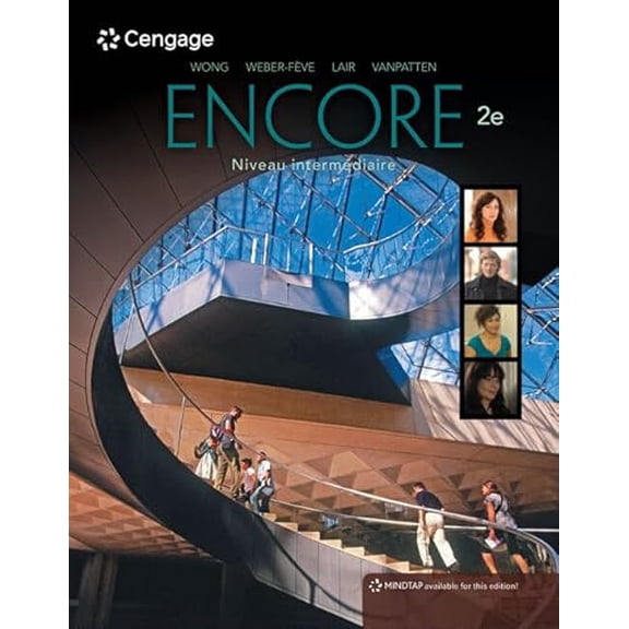 Pre-Owned Encore Intermediate French, Student Edition: Niveau intermediaire (MindTap Course List), 9780357034866, 0357034864, Paperback, 2 edition