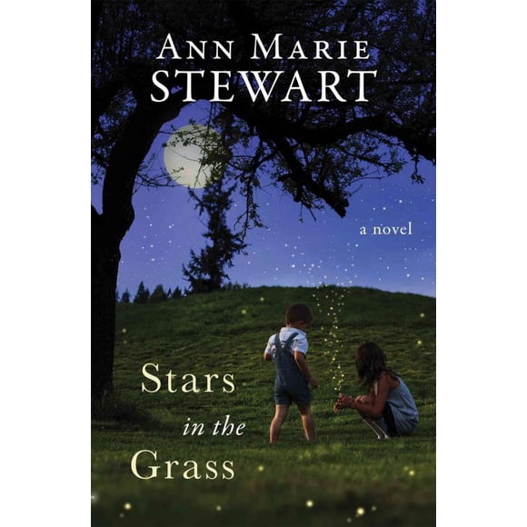 Étoiles dans l'Herbe, Ann Marie Stewart Broché