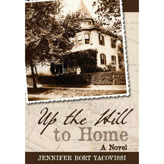 Up the Hill to Home (Hardcover)