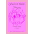 thumbnail image 1 of Pre-Owned Frederick County, Virginia Marriage Bonds, 1773-1850 (Paperback) 1556136749 9781556136740, 1 of 1