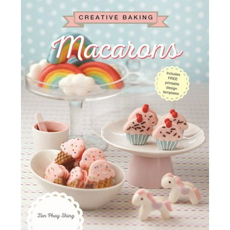 Creative Baking : Macarons