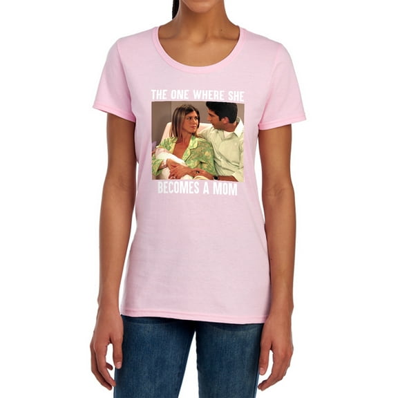 Friends Mother's Day The One Where She Becomes a Mom Women's T Shirt, Pink, Large