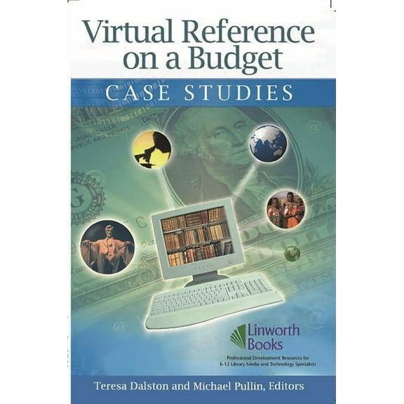 Virtual Reference on a Budget: Case Studies, (Paperback)