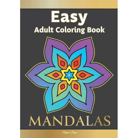 Pippa Page: Easy Adult Coloring Book MANDALAS, Large Print, Paperback