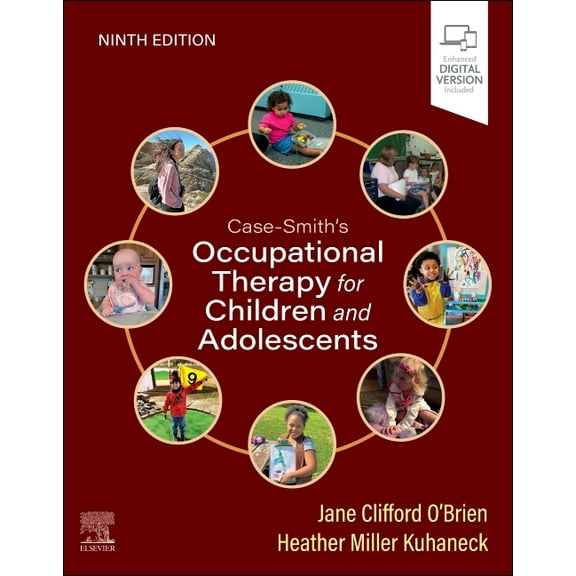 Case-Smith's Occupational Therapy for Children and Adolescents, (Hardcover)