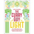 thumbnail image 1 of The Curry Guy Light : Plus de 100 Briquets, Curry Indien Frais Classiques, 1 of 1
