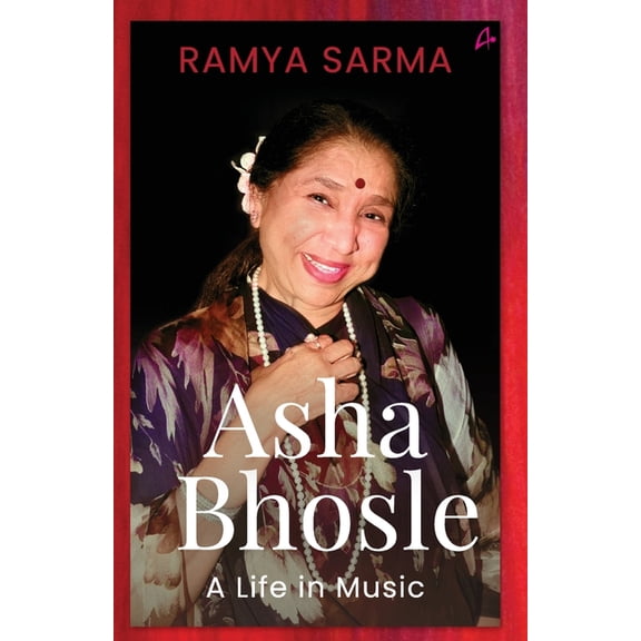 Asha Bhosle: A Life In Music (English), (Paperback)