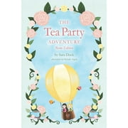 The Tea Party Adventure (Paperback)