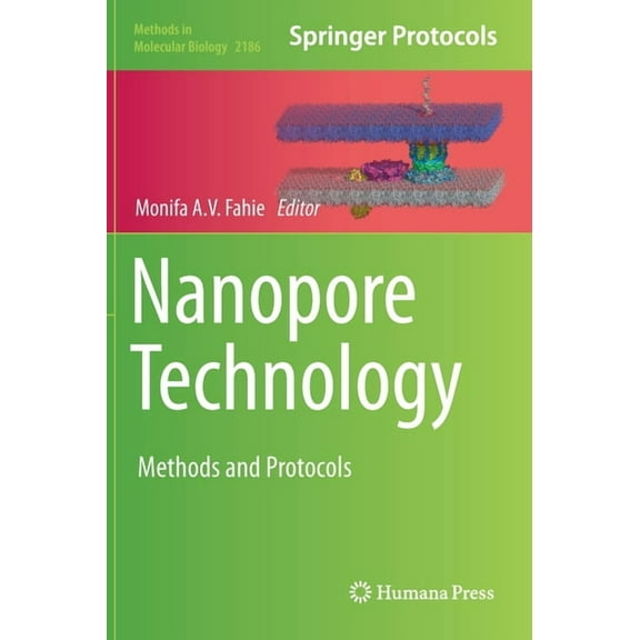 Methods in Molecular Biology Nanopore Technology: Methods and Protocols, Book 2186, (Hardcover)