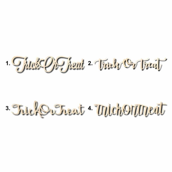 Trick or Treat Sign Unfinished Wood Cutout Home Decor DIY Option 3- 20" Wide / 1/2"
