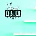 thumbnail image 1 of Custom Decals Happy Easter Wall Art Size: 16 X 24 Inches Color: Black, 1 of 1