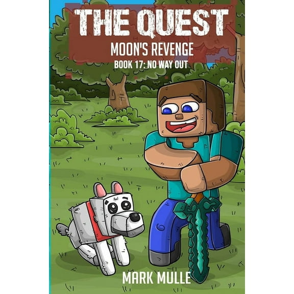 Quest The Quest - Moon's Revenge Book 17: No Way Out, (Paperback)