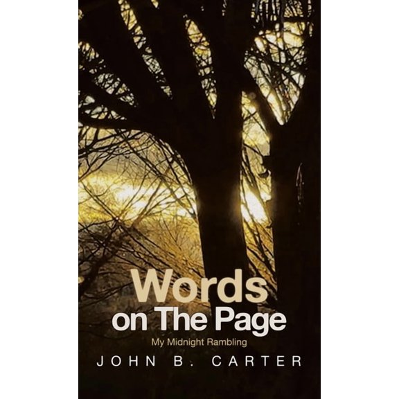 Words on The Page: My Midnight Rambling, (Hardcover)