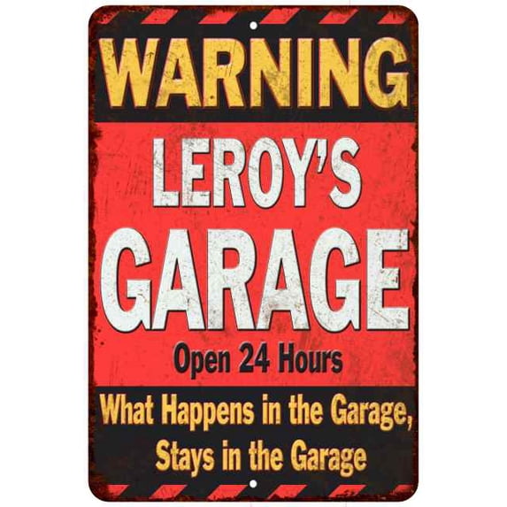 LEROY'S Garage Warning Man Cave Wall Decor 16 x 24 Matte Finish Metal 116240030147