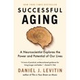 thumbnail image 1 of Pre-Owned Successful Aging: A Neuroscientist Explores the Power and Potential of Our Lives (Paperback) 0735236917 9780735236912, 1 of 2