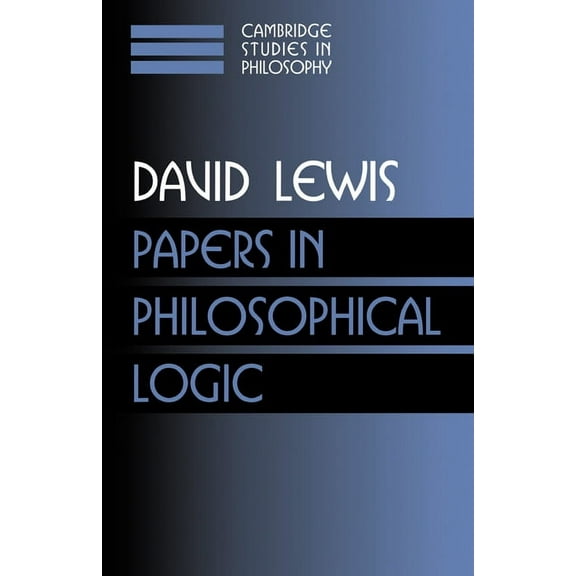 Cambridge Studies in Philosophy Papers in Philosophical Logic: Volume 1, (Paperback)