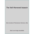 thumbnail image 1 of Pre-Owned The Well-Mannered Assassin (Unknown) 0515115339 9780515115338, 1 of 1