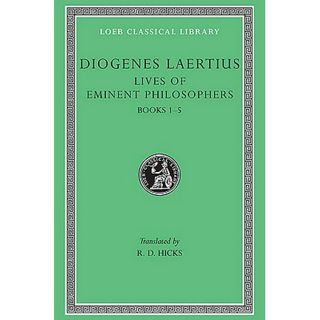Lives of Eminent Philosophers, Volume I : Books
