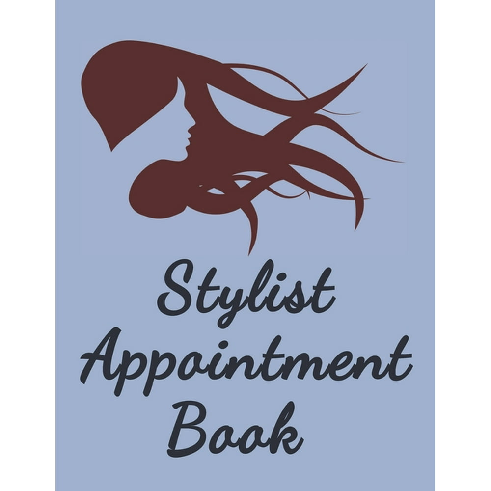 Stylist Appointment Book 8.5 x 11 inch, Hair Salon Undated 52Week