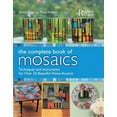 thumbnail image 1 of Pre-Owned The Complete Book of Mosaics (Unknown) 0762106131 9780762106134, 1 of 1