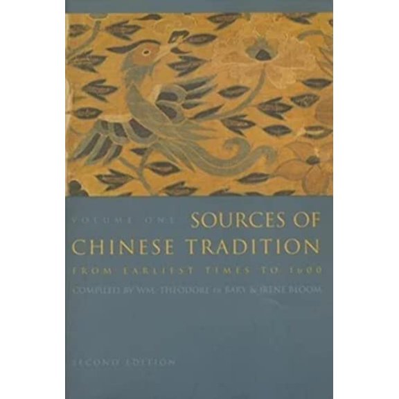 Pre-Owned Sources of Chinese Tradition: From Earliest Times to 1600 (Paperback) 0231109393 9780231109390