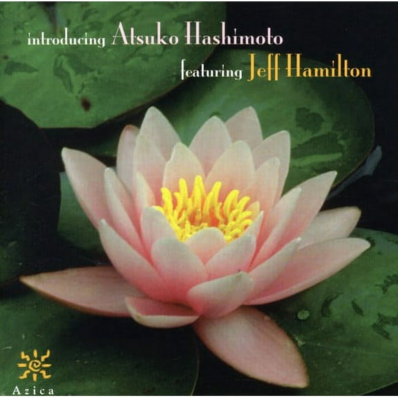Atsuko Hashimoto - Introducing Atsuko Hashimoto - Music & Performance - CD