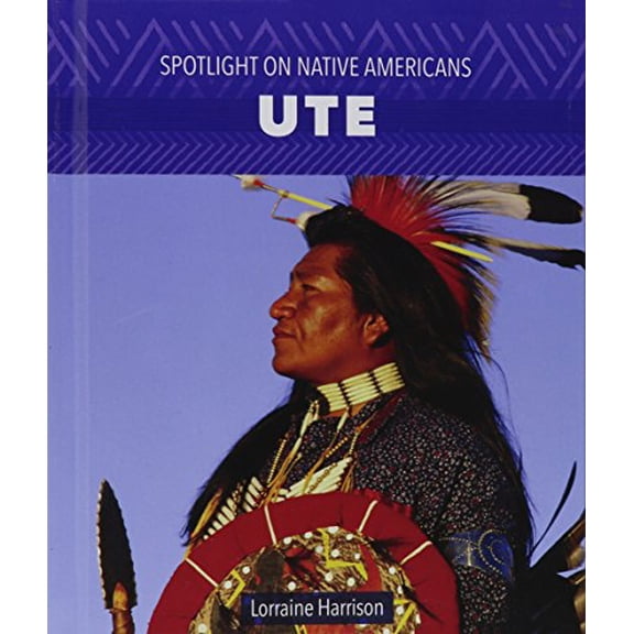 Pre-Owned Ute (Spotlight on Native Americans), 9781508141334, 1508141339, Paperback,