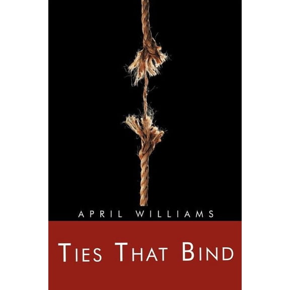 Ties That Bind (Paperback)