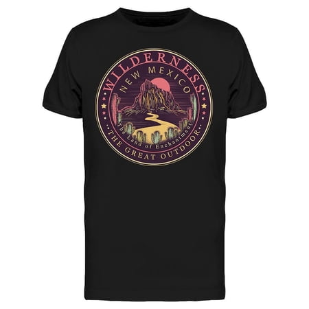 Wilderness New Mexico Adventure T-Shirt Men -Image by Shutterstock Male x-Large