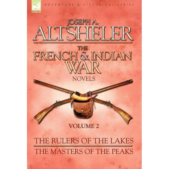 The French & Indian War Novels (Hardcover)